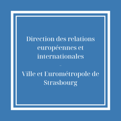 Direction-des-relations-europeennes-et-internationales-Ville-et-Eurometropole-de-Strasbourg